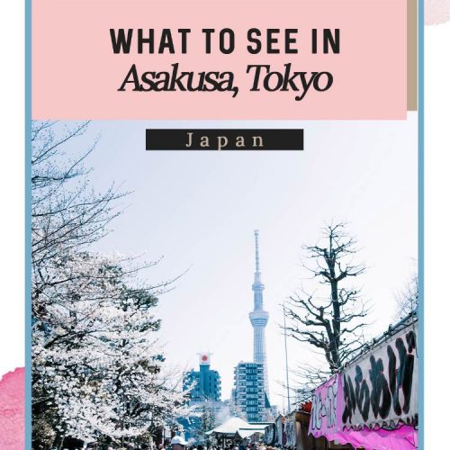 Pin: What to Do in Asakusa Tokyo