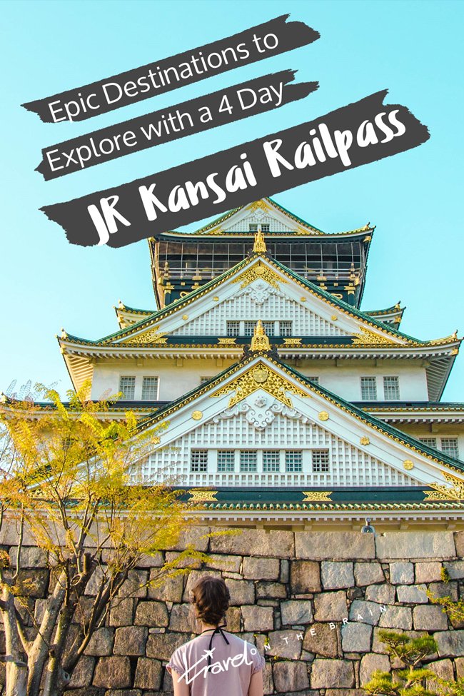 Epic Destinations to Explore with a 4 Day JR Kansai Pass
