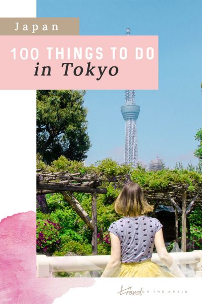 100 Things to See & Places to Visit in Tokyo