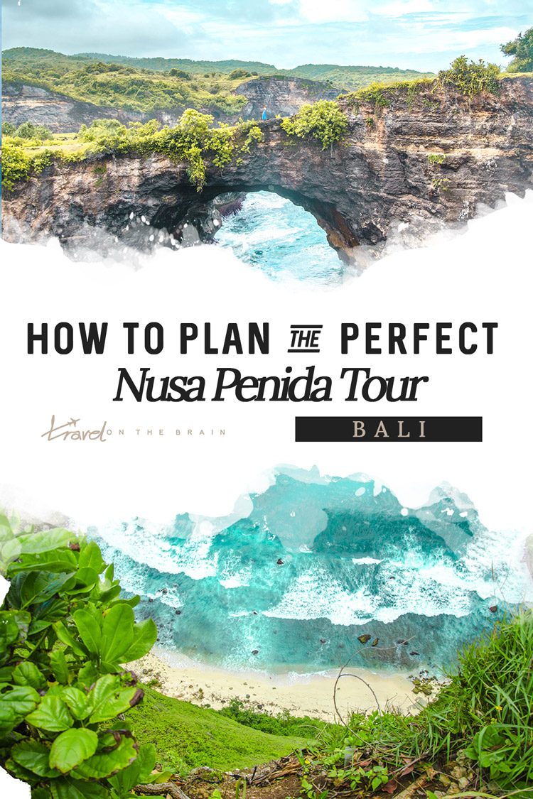 How to Plan the Perfect Nusa Penida Bali Tour