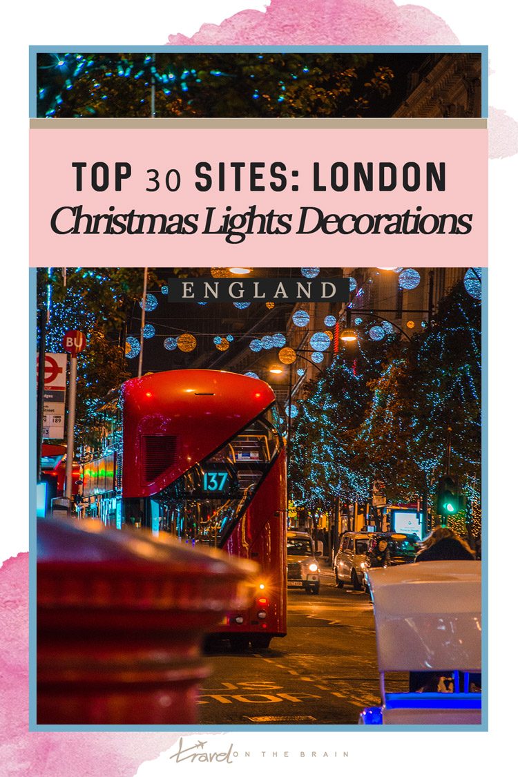 Top 30 Sites for a London Christmas Lights Decorations